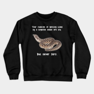 Hognose Snake Never Zero Crewneck Sweatshirt